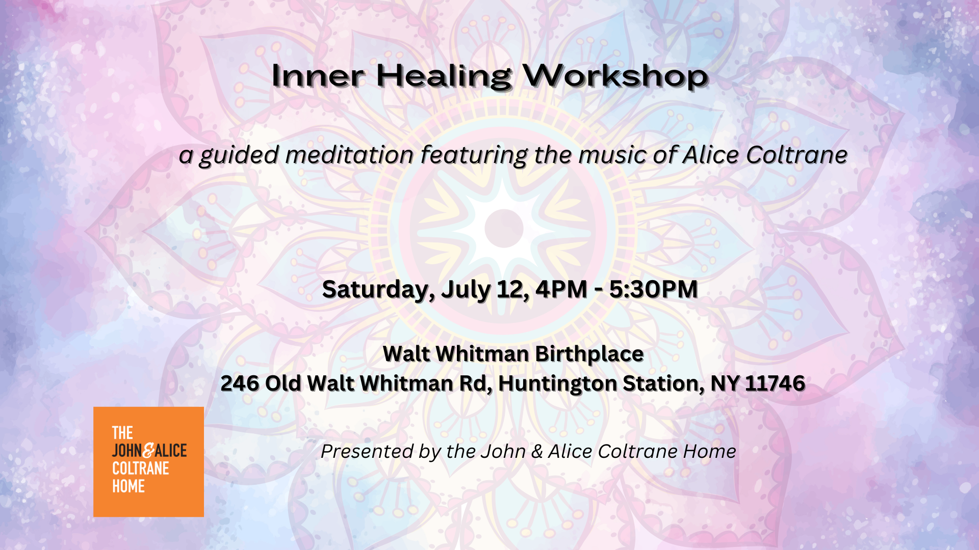 Inner Healing Workshop at Walt Whitman Birthplace